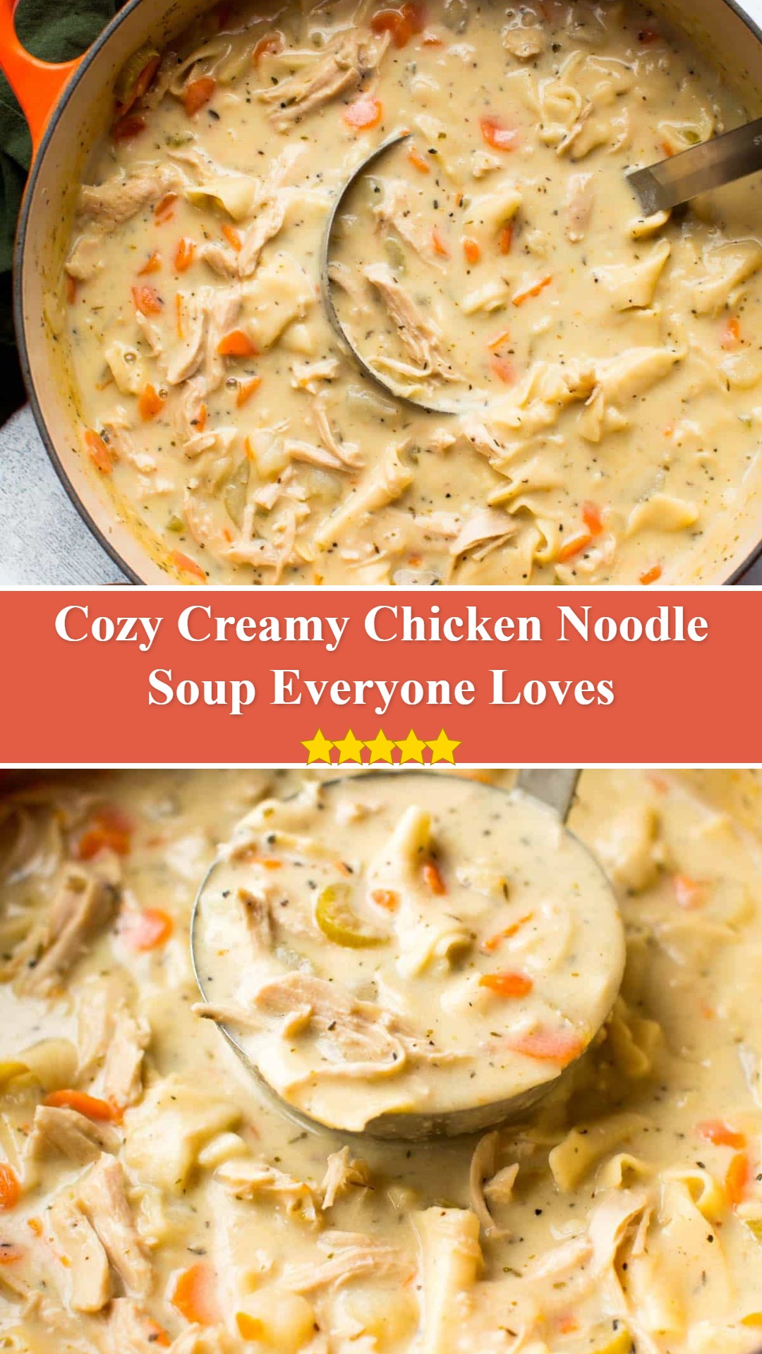 Creamy Chicken Noodle Soup