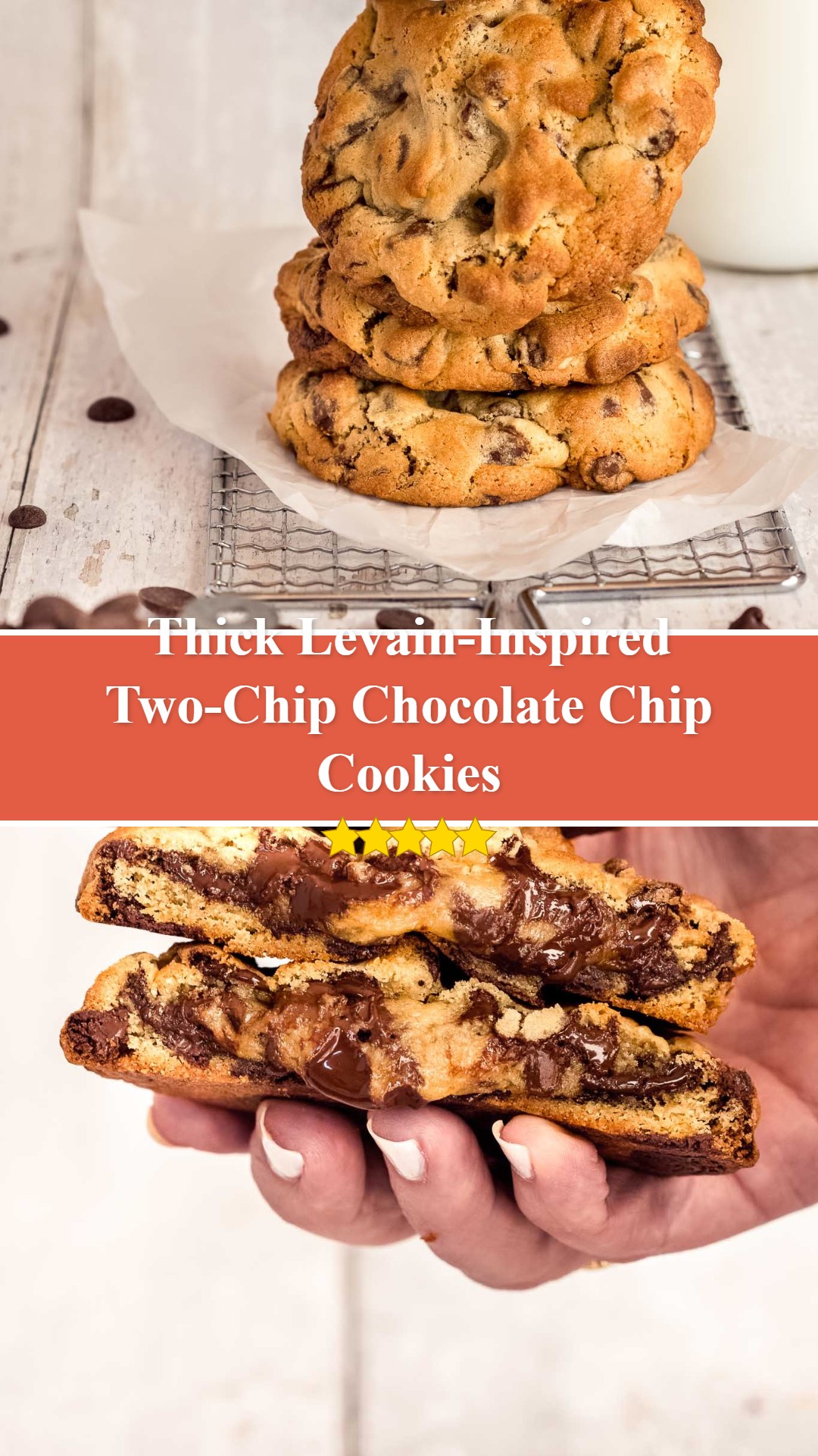 Levain-Inspired Two-Chip Chocolate Chip Cookies